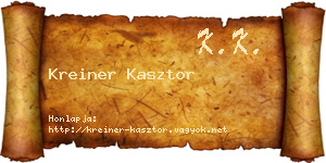 Kreiner Kasztor névjegykártya